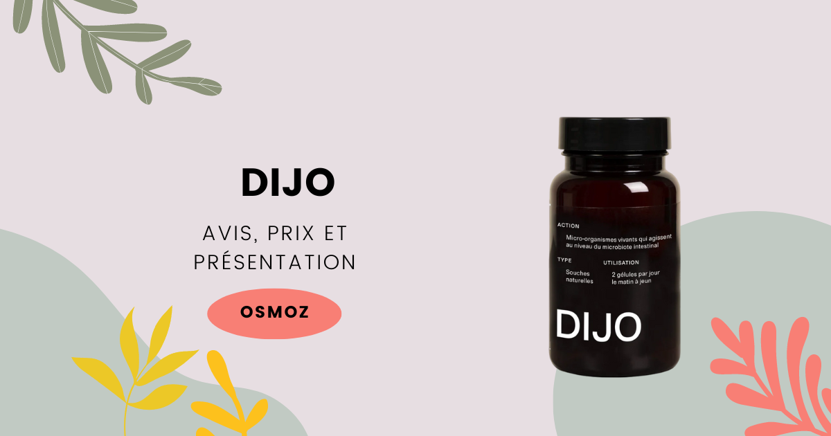 Notre avis sur le complément Probiotique Dijo pour le microbiote intestinal