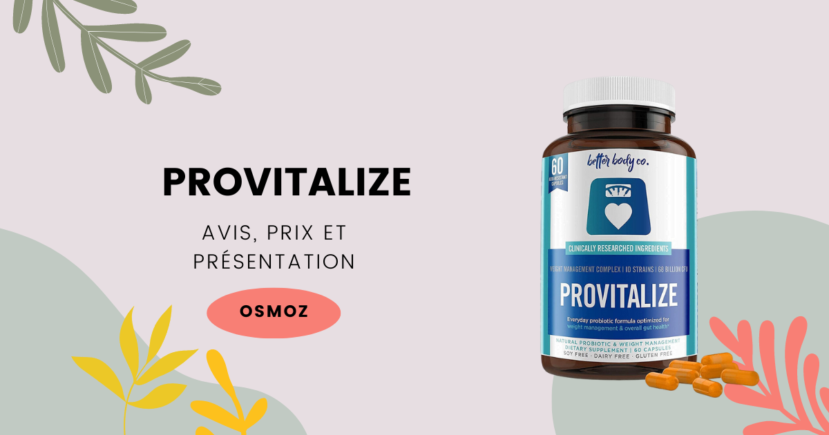 Notre avis sur le complément Provitalize, destiné aux femme après la ménopause